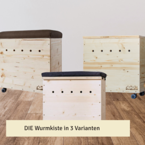 DIE Wurmkiste mit Sitzpolster